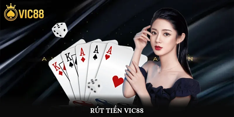 Rút Tiền vic88
