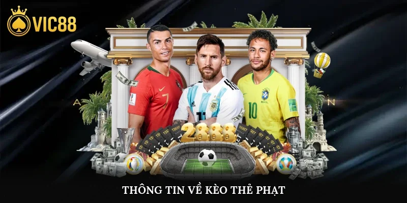 Thông tin về kèo thẻ phạt